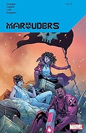 Marauders By Gerry Duggan Vol. 3