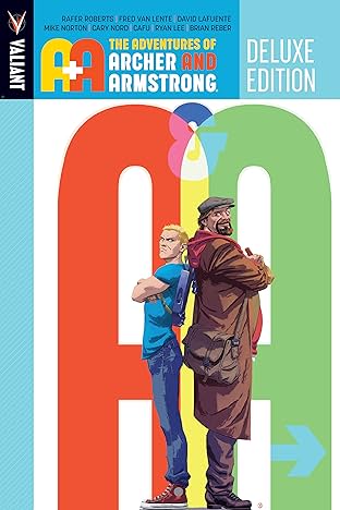 A&A: The Adventures of Archer & Armstrong (2016): Deluxe Edition