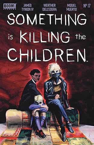 Something is Killing the Children #17