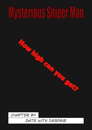 Mysterious Sniper Man! #4