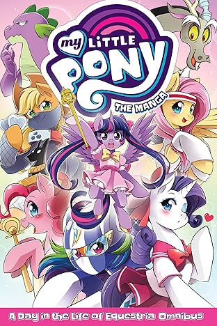 My Little Pony: The Manga  A Day in the Life of Equestria - Omnibus