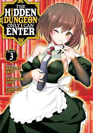 The Hidden Dungeon Only I Can Enter Vol. 3