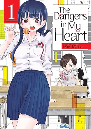 The Dangers in My Heart Vol. 1