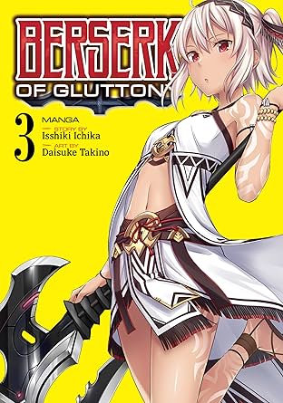 Berserk of Gluttony Vol. 3