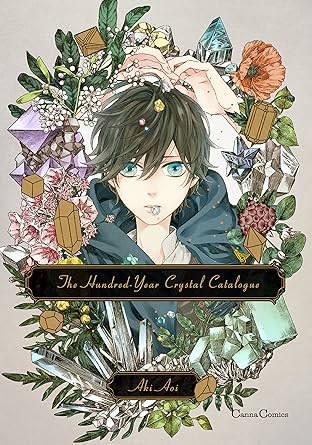 The Hundred-Year Crystal Catalogue (Yaoi Manga) Vol. 1