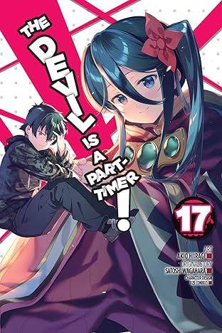 The Devil Is a Part-Timer! Vol. 17
