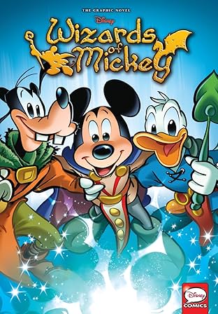 Wizards of Mickey Vol. 6