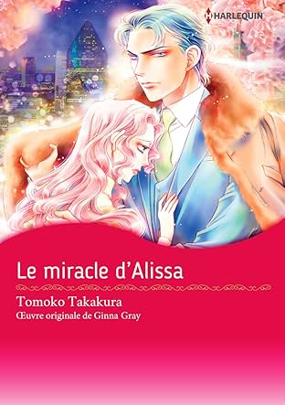 Le miracle d'Alissa