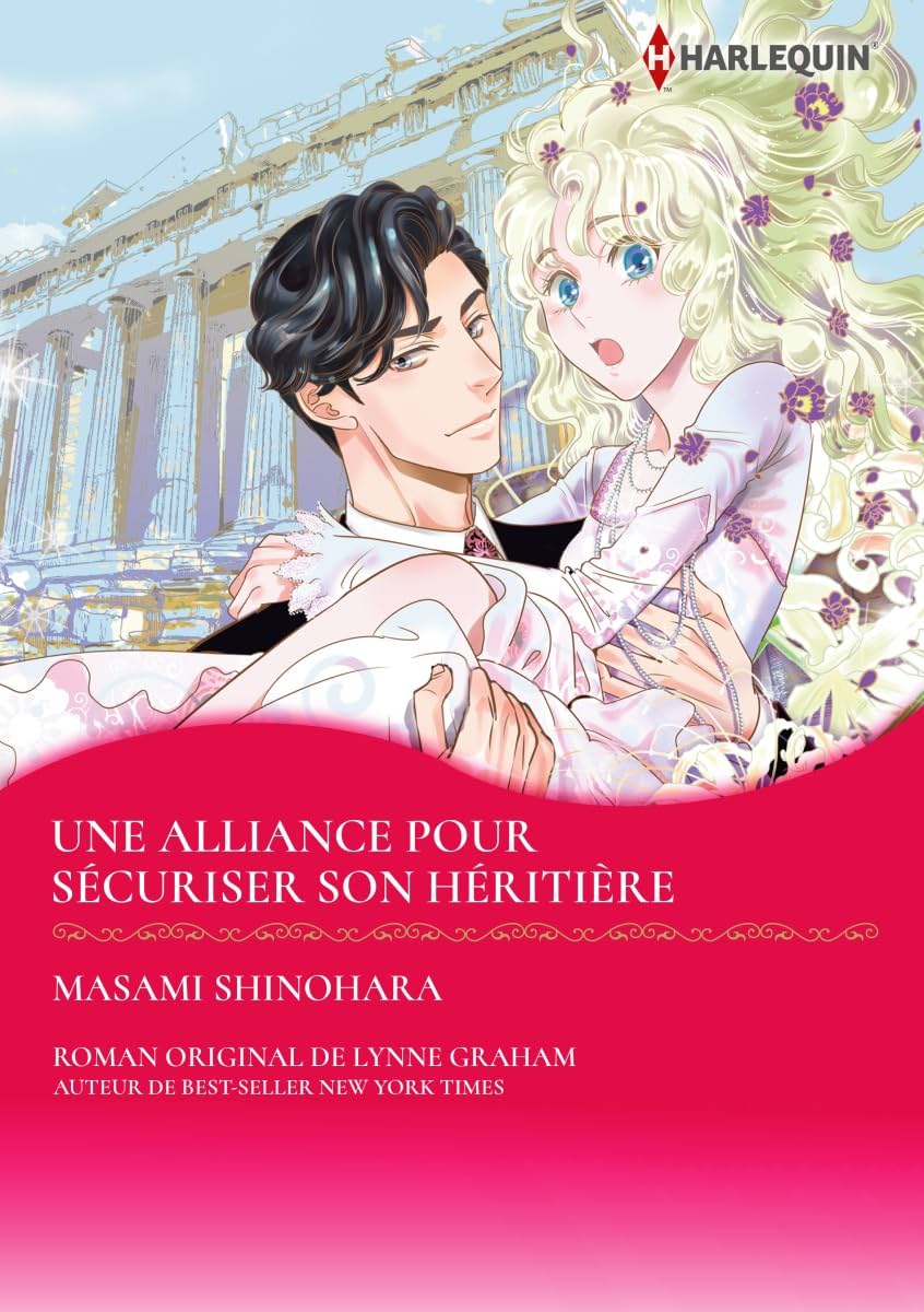 Une alliance pour sécuriser son héritière