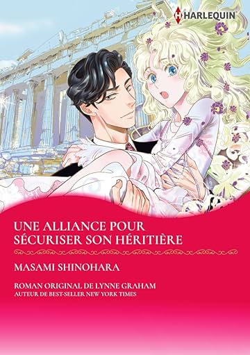 Une alliance pour sécuriser son héritière