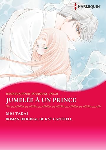 Jumelée à un prince Vol. 2: Happily Ever After, Inc.