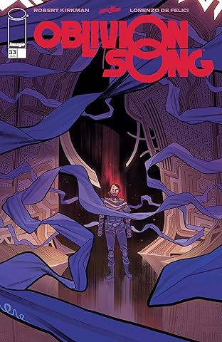 Oblivion Song By Kirkman & De Felici #33