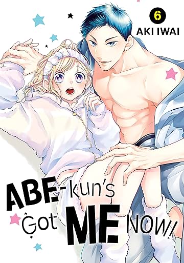Abe-kun's Got me Now Vol. 6