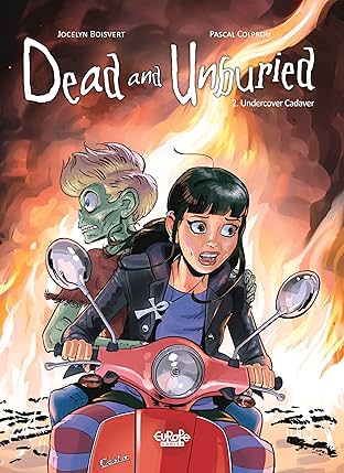 Dead and Unburied Vol. 2: Undercover Cadaver