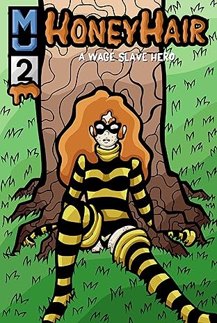 HoneyHair - A Wage Slave Hero #2