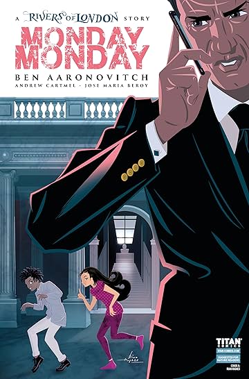 Rivers of London No.9.3: Monday, Monday