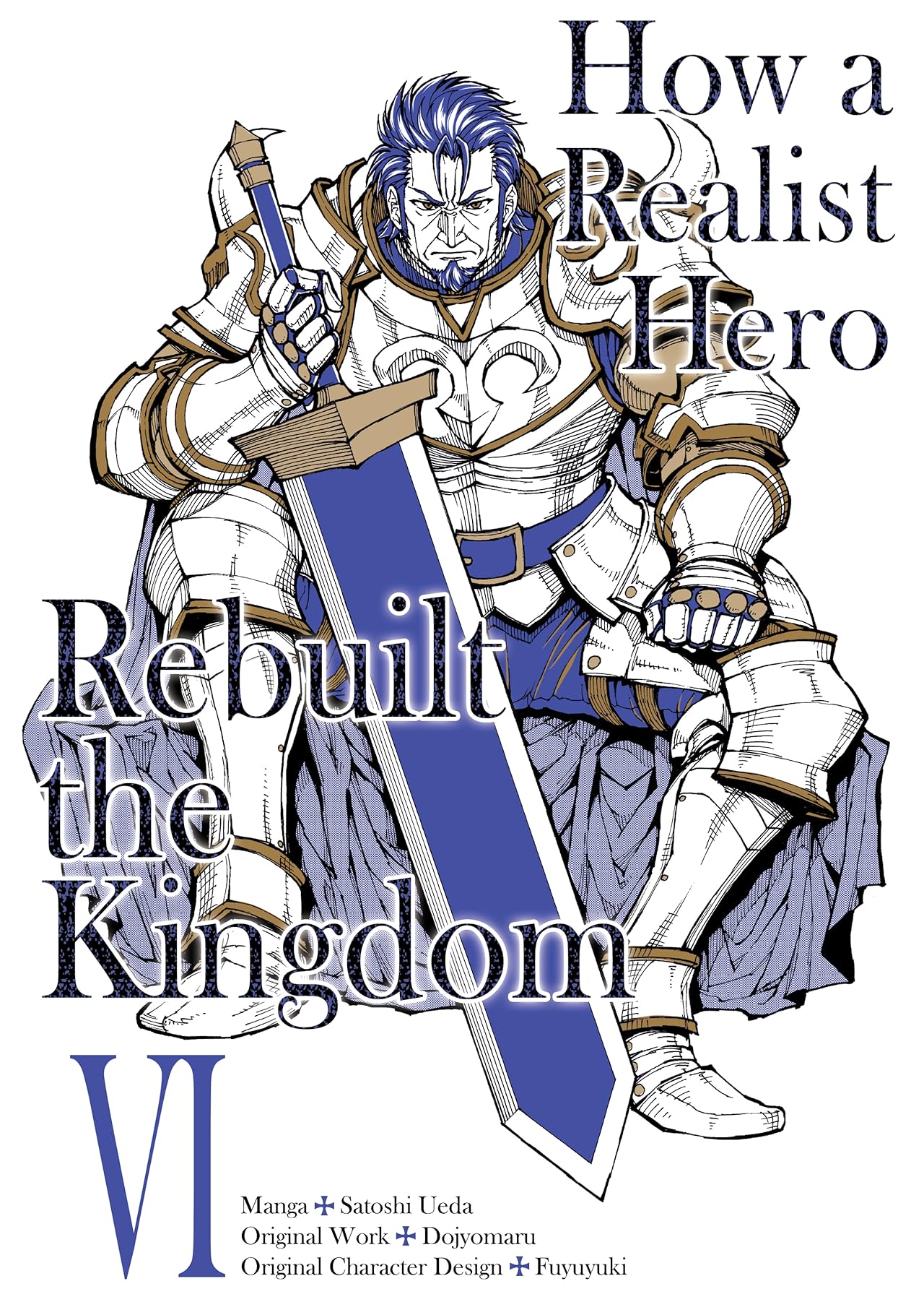 How a Realist Hero Rebuilt the Kingdom Vol. 6