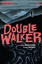 Double Walker (comiXology Originals)