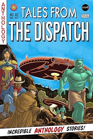 Tales From the Dispatch Vol. 2