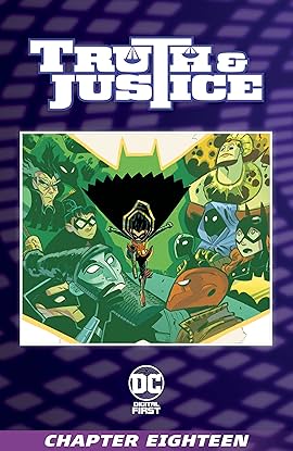 Truth Justice 21 18 Comics By Comixology