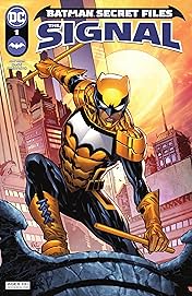 Batman Secret Files: The Signal (2021) #1
