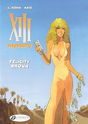 XIII Mystery Vol. 9: Felicity Brown