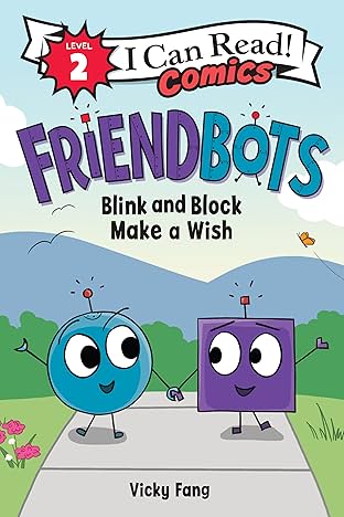 Friendbots: Blink and Block Make a Wish EPB