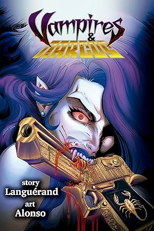 Vampires &amp; Narcos #1