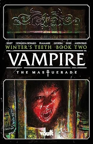 Vampire: The Masquerade—Winter's Teeth Vol. 2: Winter's Teeth