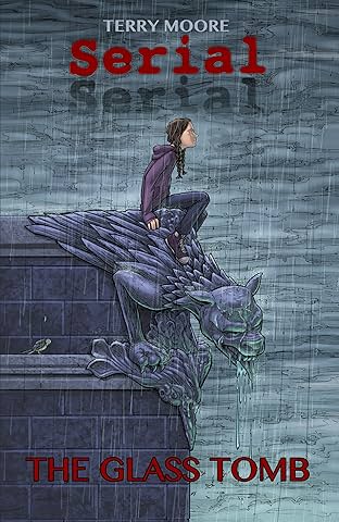 Serial Vol. 1: The Glass Tomb