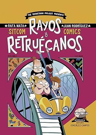 Rayos y Retru&eacute;canos