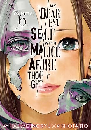 My Dearest Self with Malice Aforethought Vol. 6