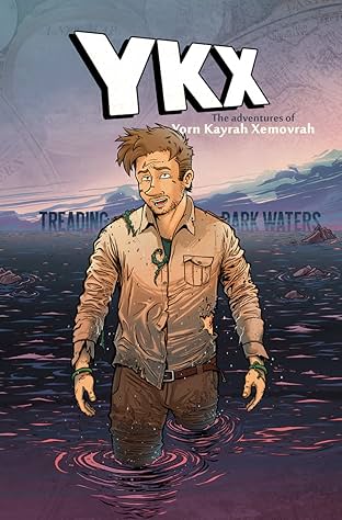 YKX - The Adventures of Yorn Kayrah Xemovrah #02