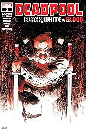 Deadpool: Black, White & Blood (2021) #2 (of 4)