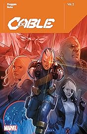 Cable By Gerry Duggan Vol. 2