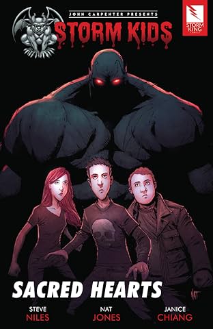 John Carpenter Presents Storm Kids: SACRED HEARTS: SACRED HEARTS