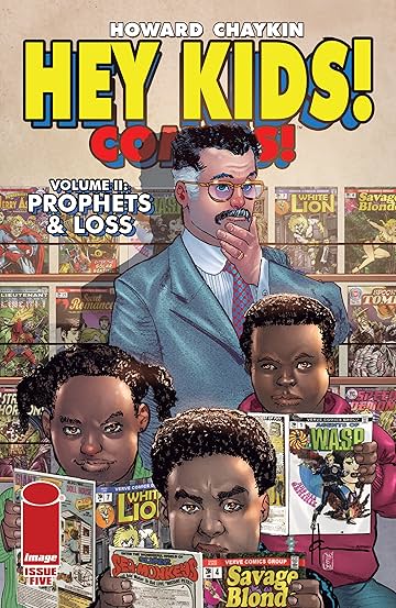 Hey Kids! Comics! Vol 2 No.5 (sur 6): Prophets & Loss