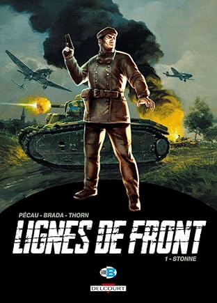 Lignes de Front Vol. 1: Stonne