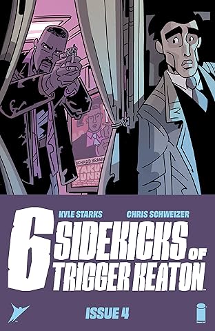Six Sidekicks of Trigger Keaton #4