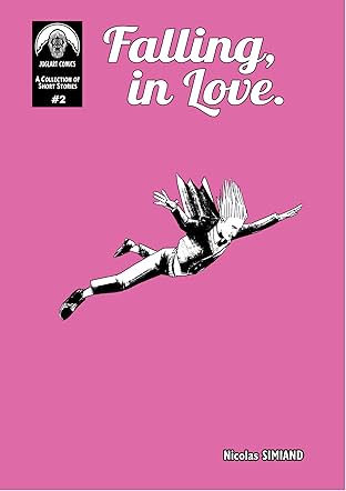 A Collection of Short Comics Vol. 2: Falling, in Love
