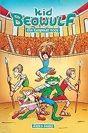 Kid Beowulf: The Tarpeian Rock: Graphic Novel