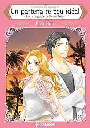 Un partenaire peu idéal Vol. 2: The Merits of Marriage