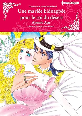 Une mariée kidnappée pour le roi du désert Vol. 1: Brides for the Taking