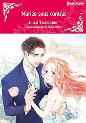 Mariée sous contrat