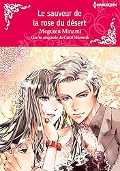 Le sauveur de la rose du désert
