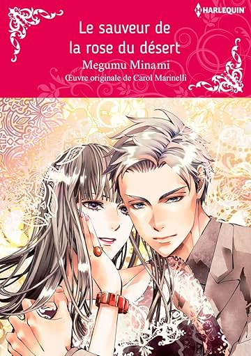 Le sauveur de la rose du désert