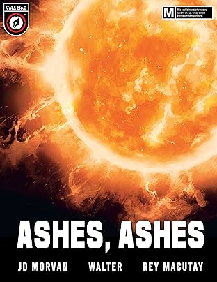 Ashes, Ashes #2