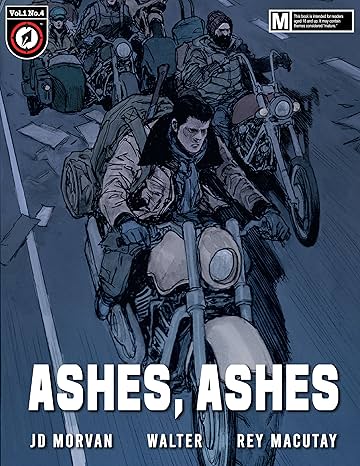 Ashes, Ashes #4