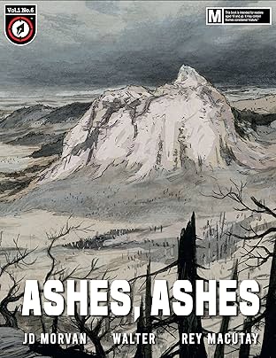 Ashes, Ashes #6