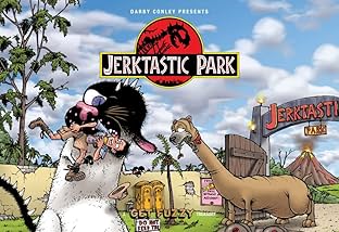 Jerktastic Park: A Get Fuzzy Treasury